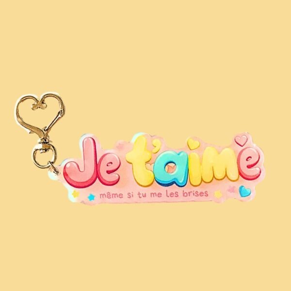 62bd17a2-5954-463d-adc7-d0ac5d9b8911 (1) Porte-clé "Je t'aime même si tu me les brises"